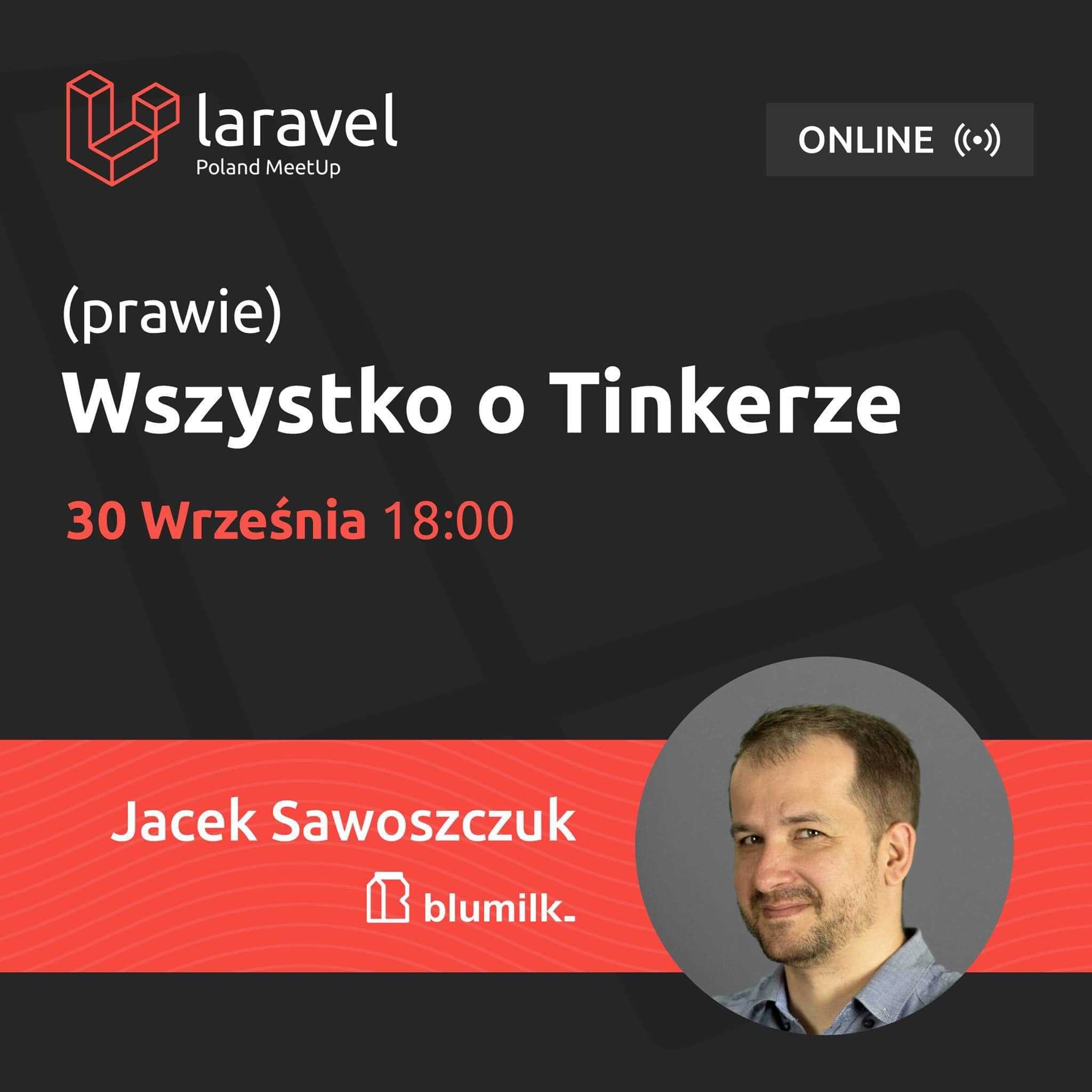 Blumilk as a co-organizer of Laravel Poland Meetup!