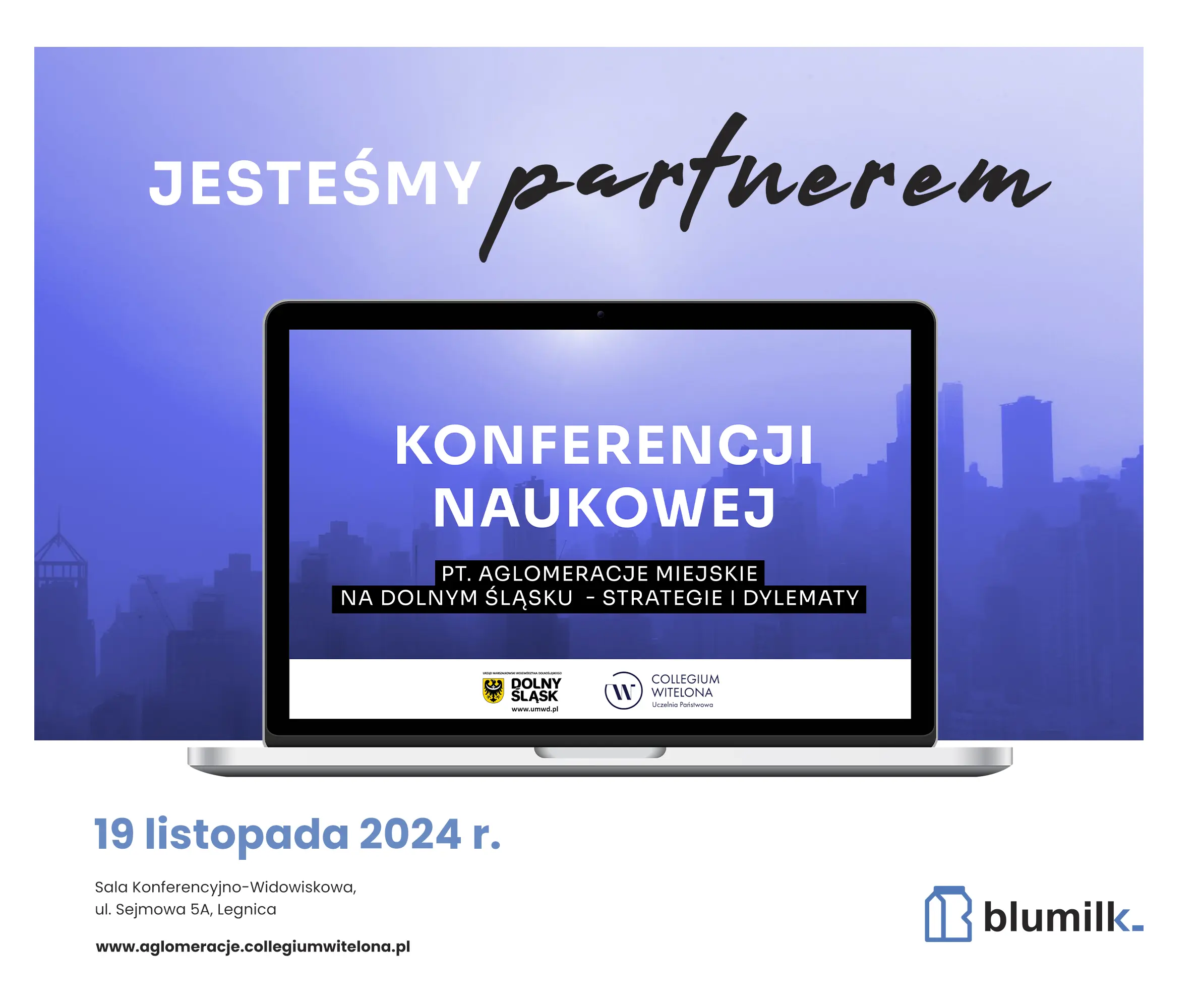 Blumilk partner of the scientific conference "Urban Agglomerations in Lower Silesia - Strategies and Dilemmas