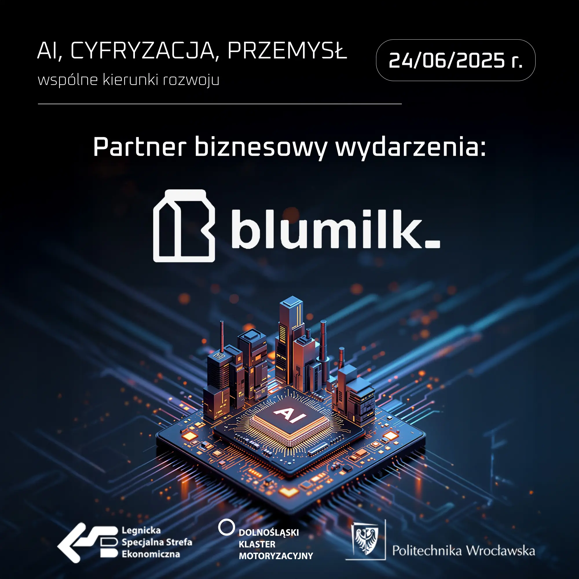 Blumilk as a business partner of LSSE S.A. during the conference "AI, dgitalization, industry - common directions of develpment"